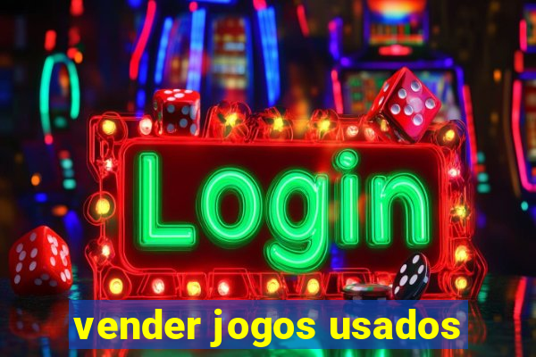 vender jogos usados